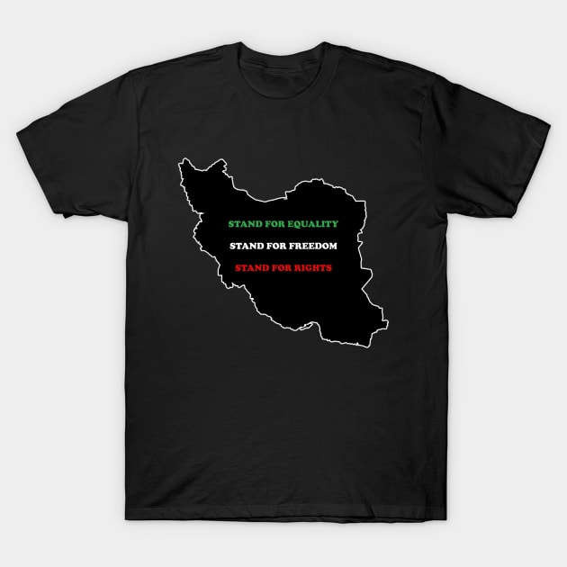 Stand For Iran T-Shirt by EvoComicsInc